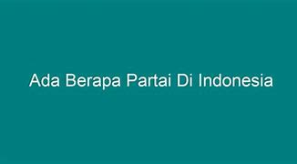 Ada Berapa Dpr Ri Di Indonesia