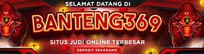 Banteng 17 Slot Online Terpercaya Indonesia Login W